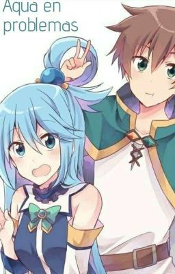 Konosuba: Aqua en problemas