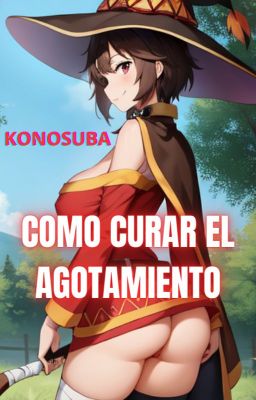 Konosuba: Cómo Curar El Agotamiento