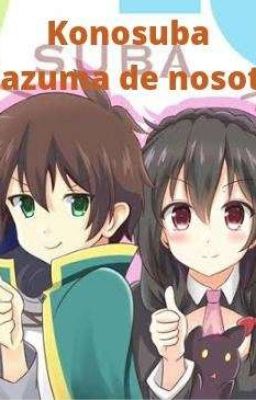 Konosuba el Kazuma de nosotras