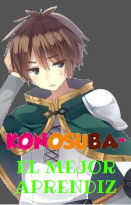 Konosuba - El mejor aprendiz