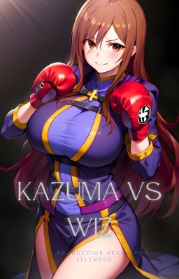 Konosuba: Kazuma vs Wiz