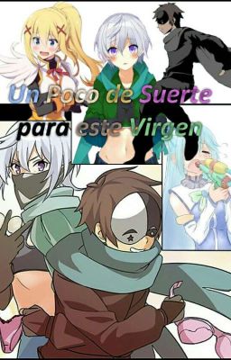 Konosuba Un poco de suerte para este virgen