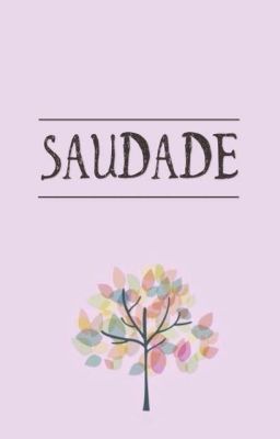 KookGa | Saudade