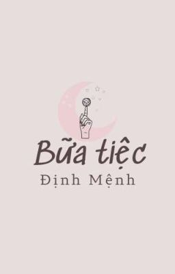 [KOOKHOPE] Bữa Tiệc Định Mệnh