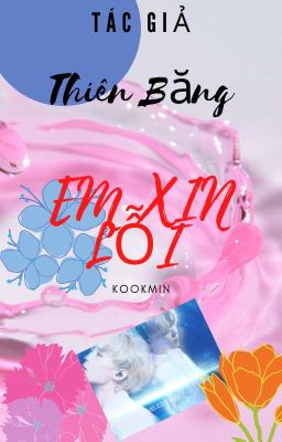 [Kookmin] Em xin lỗi anh