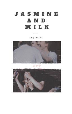 | KOOKMIN | JASMINE AND MILK