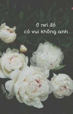 | Kookmin | Ở Nơi Đó Có Vui Không Anh?