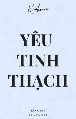 [KOOKMIN] - Yêu Tinh Thạch