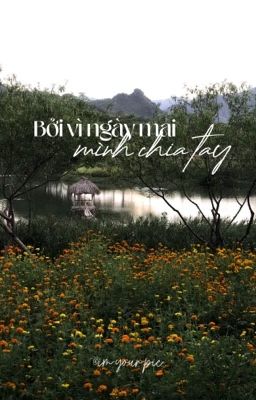 kookv | bởi vì ngày mai mình chia tay