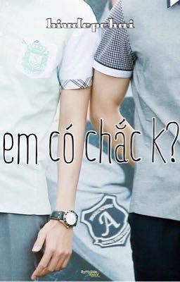 kookv / em có chắc k?