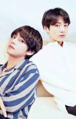 [ KOOKV/ LONGFIC ] XIN HÃY CHO ANH THỜI GIAN ! 