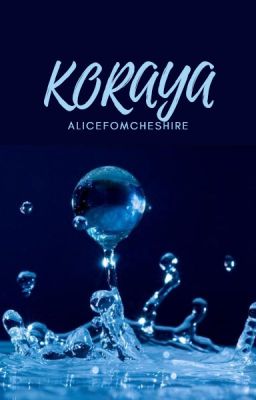 Koraya (One Shot)