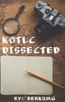 KOTLC DISSECTED!!!