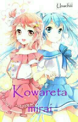 Kowareta Mirai - Interativa