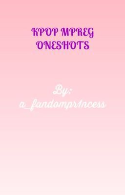 KPOP MPREG ONESHOTS