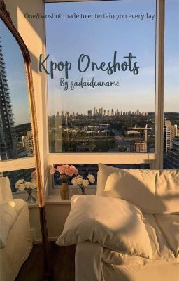 Kpop Oneshot