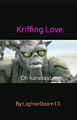 Kriffing Love.