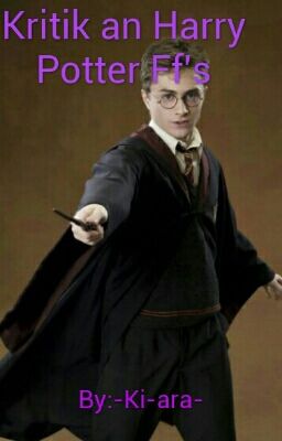 Kritik an Harry Potter Ff's