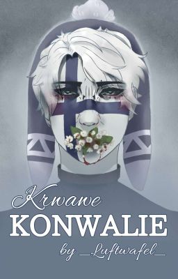 Krwawe Konwalie | Finlandia x Islandia - Countryhumans [ZAWIESZONE/PORZUCONE]