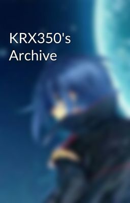 KRX350's Archive 