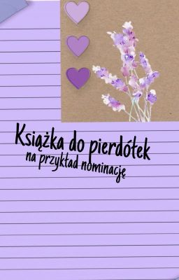 Książka do pierdółek na przykład Nominację