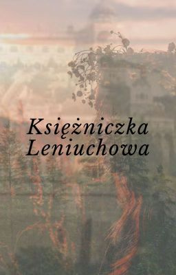 Księżniczka Leniuchowa.