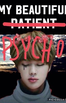 {KSJ} My Beautiful Psycho -BxB-