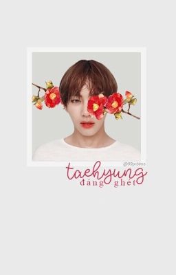 kth❀jhs ° taehyung đáng ghét