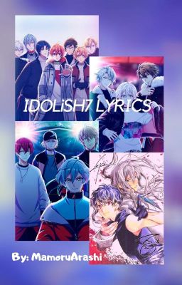 Kumpulan Lirik Lagu Idolish7 Non Translate