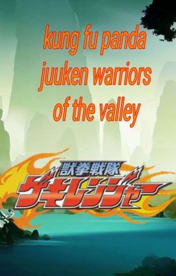 Kung Fu Panda Juuken Warriors Of the valley  