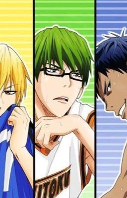 (Kuroko no basket đồng nhân) Kì tích thay đổi