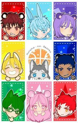 Kuroko no Basket Scenario, Oneshoot, and Group Chat [SLOW UPDATE]