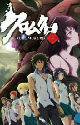 Kuromukuro(fan fic)