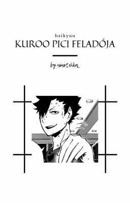 Kuroo pici feladója