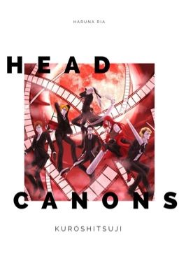 KUROSHITSUJI HEADCANONS ➞ hungarian