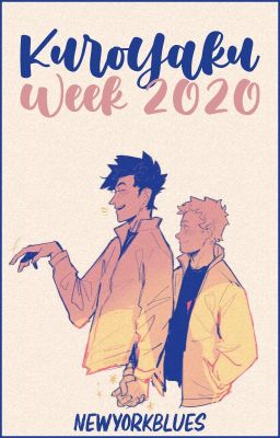 KuroYaku Week 2020 - [HAIKYUU]