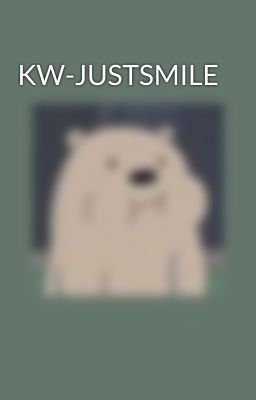 KW-JUSTSMILE