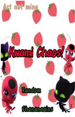 Kwami Chaos! ||