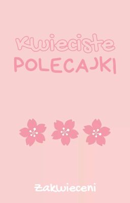 Kwieciste polecajki