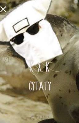 | 《KxK》| CYTATY