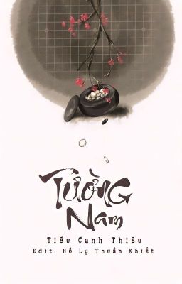 [Kỳ Hồn fanfic] Tường Nam (Du Lượng x Thời Quang)