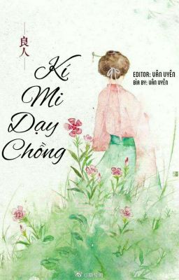 Ký Mi Dạy Chồng ( Tướng Công, Đừng Như Vậy )