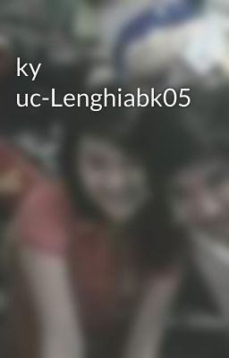 ky uc-Lenghiabk05