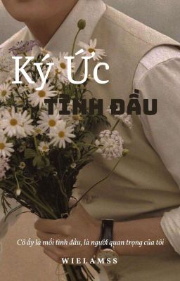 Ký ức tình đầu - kth