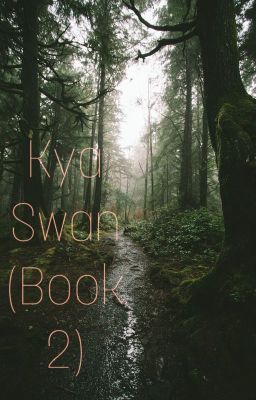 Kya Swan (book 2)