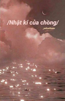 • kyh x les • nhật kí của chồng •