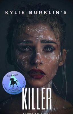 Kylie Burklin's Killer [1st Draft: UNEDITED]