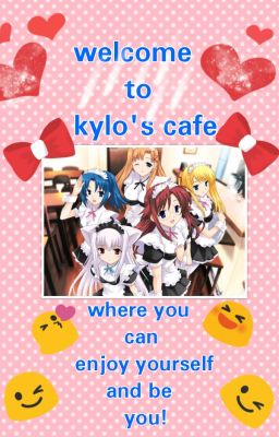 Kylo's cafe- The Senpai Adventure!!!