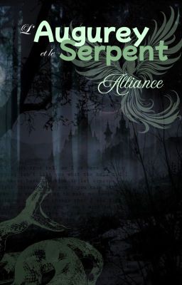 L'alliance de l'augurey et du serpent