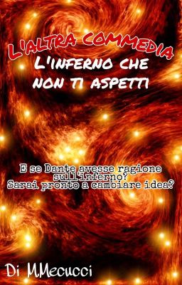 L'altra commedia. L'inferno che non ti aspetti